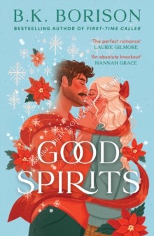 Good Spirits - Ghosted - B.K. Borison - 9780008804190