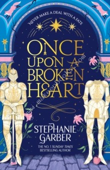 Once Upon a Broken Heart - 9781399633871